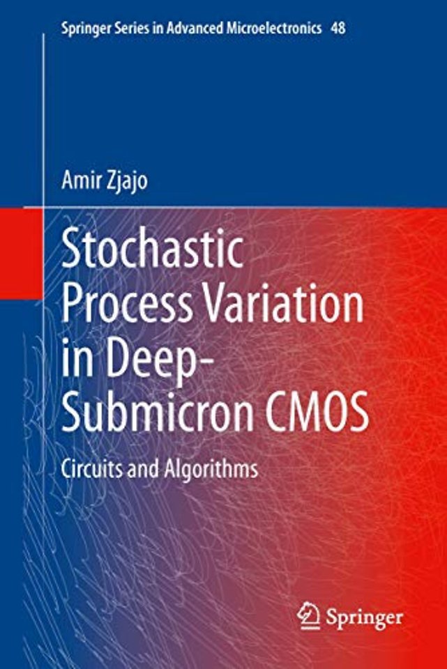 Stochastic Process Variation in Deep-Submicron CMOS