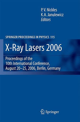 X-Ray Lasers 2006