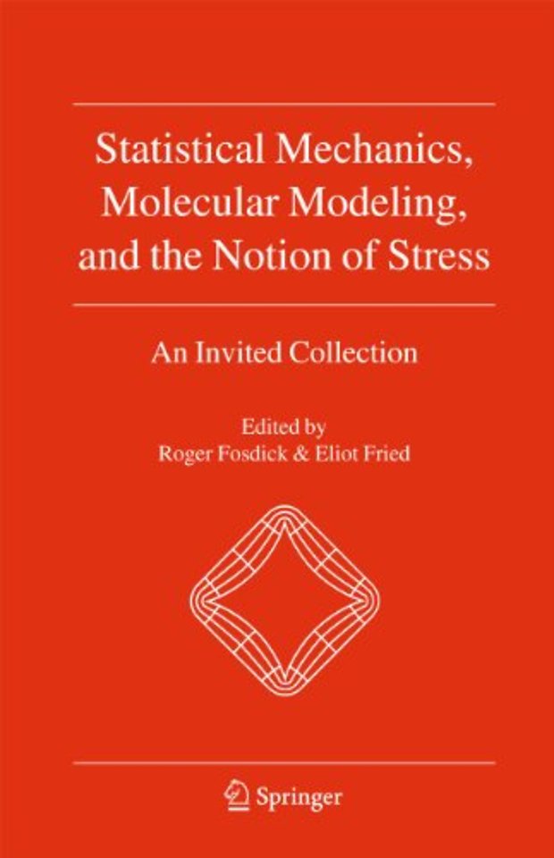 Statistical Mechanics, Molecular Modeling, and the Notion of Stress
