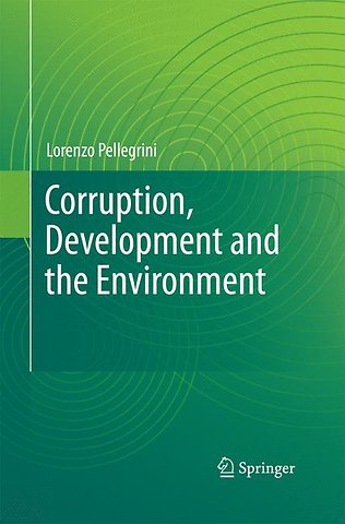 Corruption, Development and the Environment
