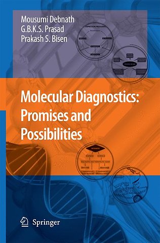 Molecular Diagnostics: Promises and Possibilities