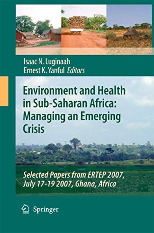 Environment and Health in Sub-Saharan Africa: Managing an Emerging Crisis