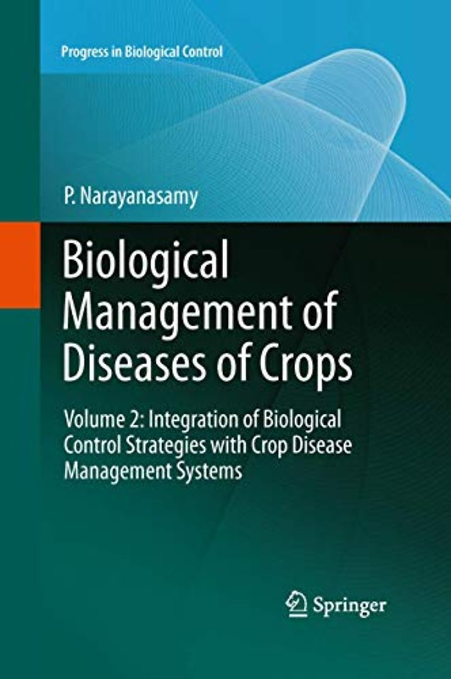 Biological Management of Diseases of Crops