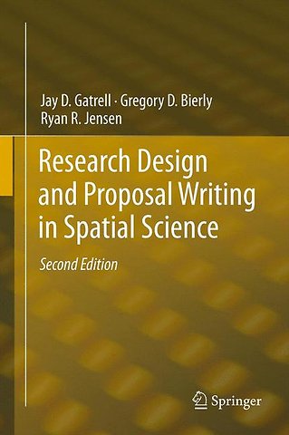 Research Design and Proposal Writing in Spatial Science