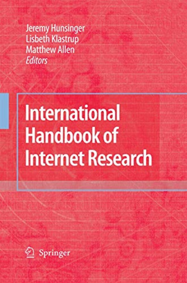 International Handbook of Internet Research