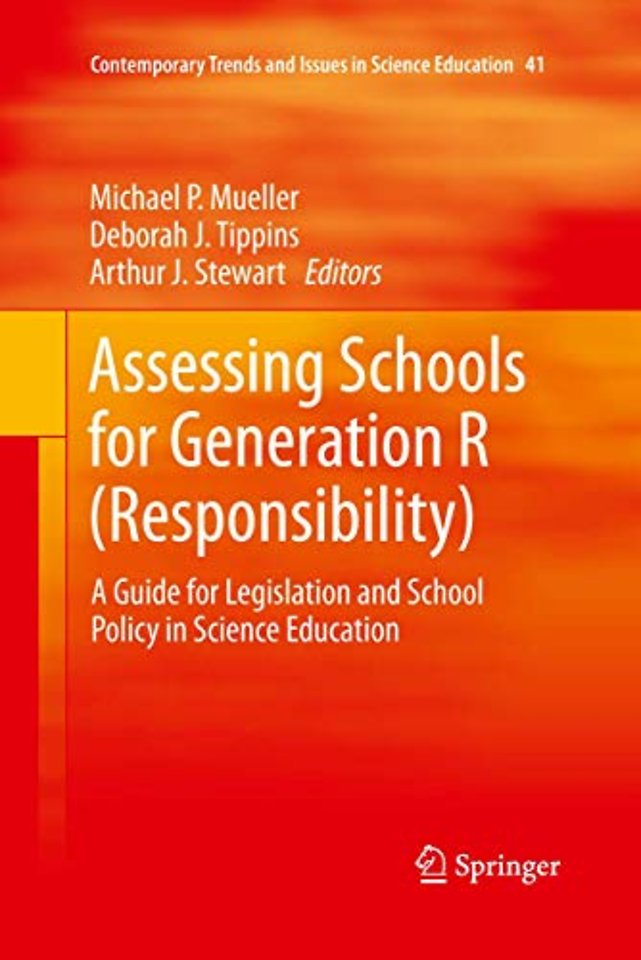 Assessing Schools for Generation R (Responsibility)
