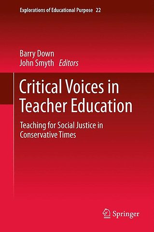 Critical Voices in Teacher Education