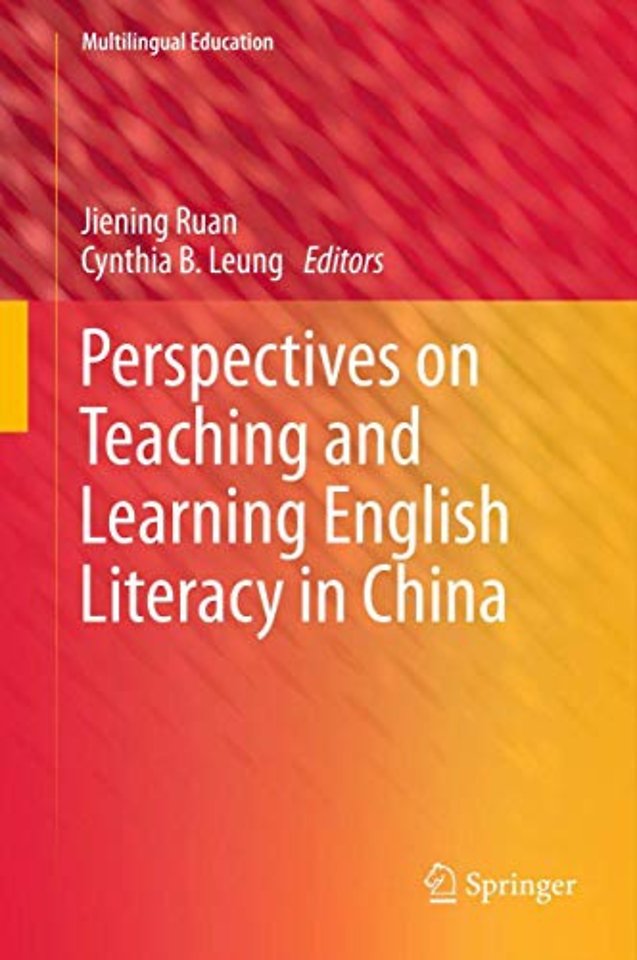 Perspectives on Teaching and Learning English Literacy in China