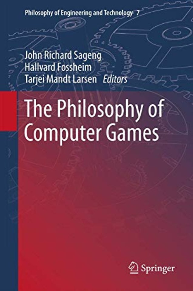 The Philosophy of Computer Games