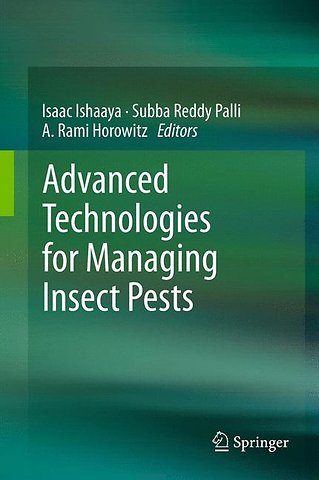 Advanced Technologies for Managing Insect Pests