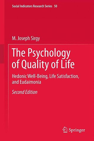 The Psychology of Quality of Life