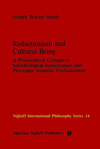 Reductionism and Cultural Being