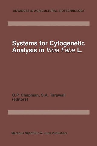 Systems for Cytogenetic Analysis in Vicia Faba L.
