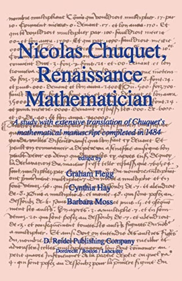 Nicolas Chuquet, Renaissance Mathematician