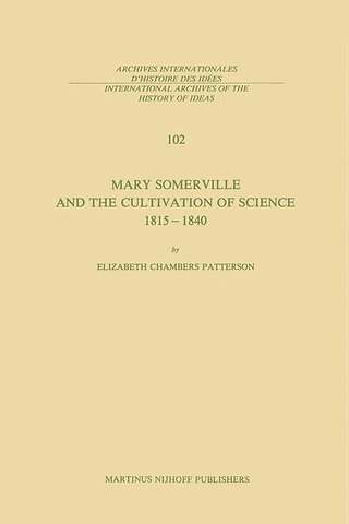Mary Somerville and the Cultivation of Science, 1815–1840