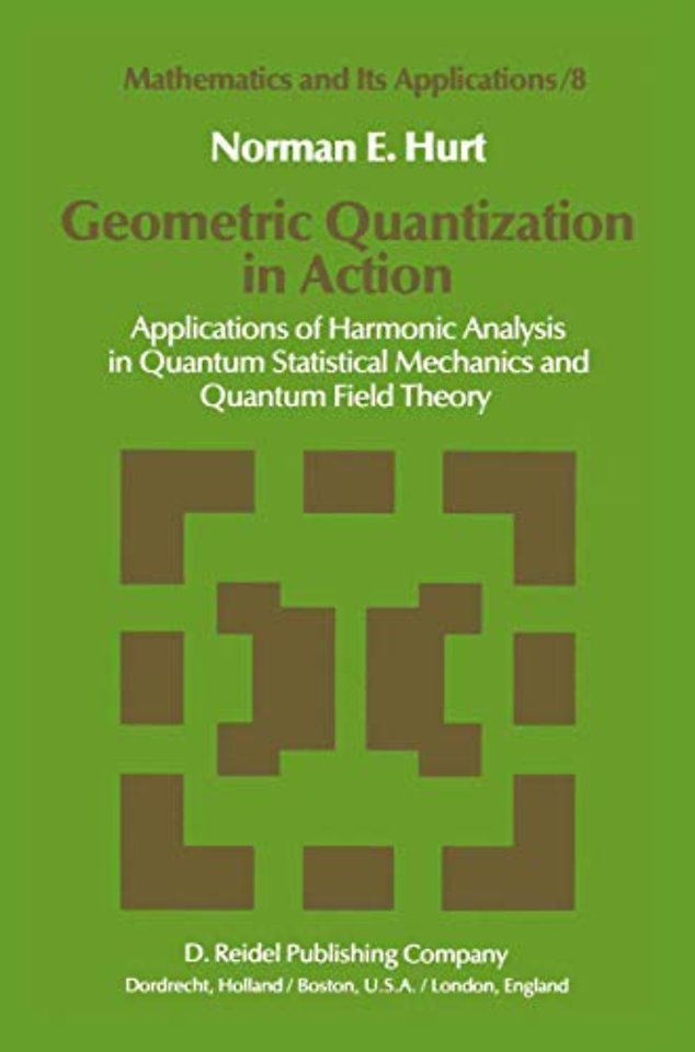 Geometric Quantization in Action