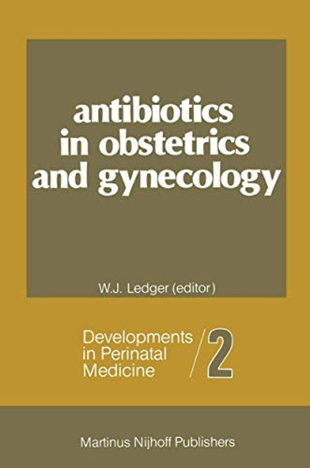 Antibiotics in Obstetrics and Gynecology