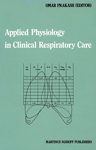Applied Physiology in Clinical Respiratory Care