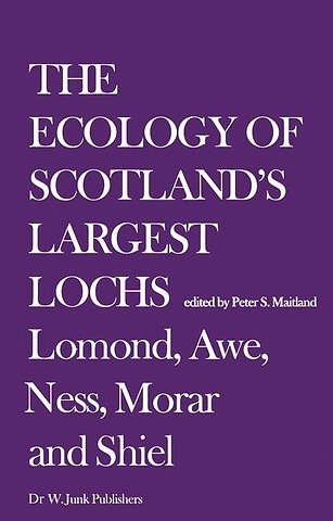 The Ecology of Scotland’s Largest Lochs