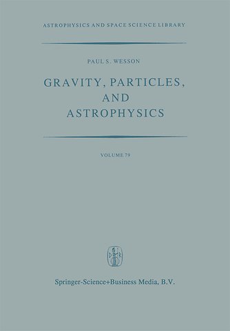 Gravity, Particles, and Astrophysics