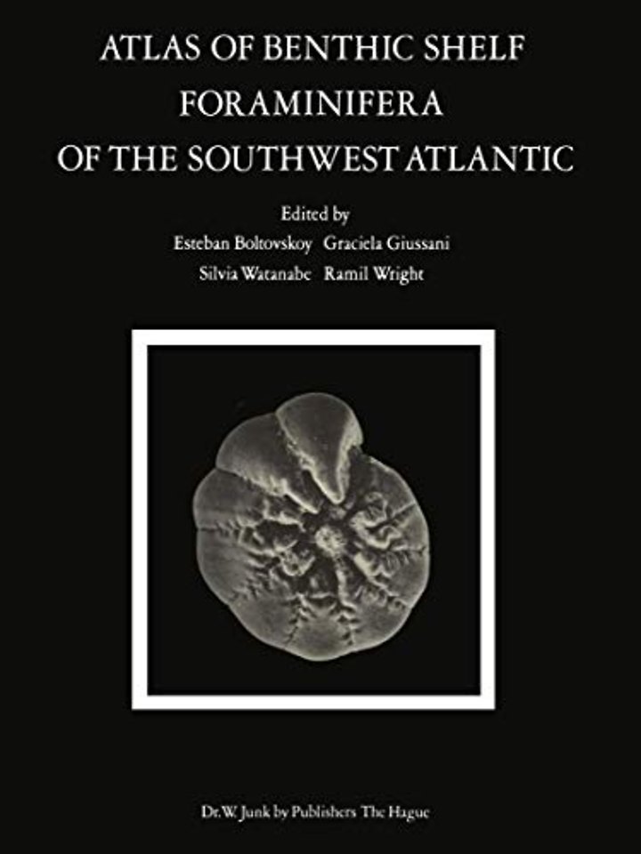 Atlas of Benthic Shelf Foraminifera of the Southwest Atlantic