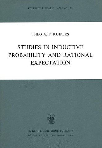 Studies in Inductive Probability and Rational Expectation