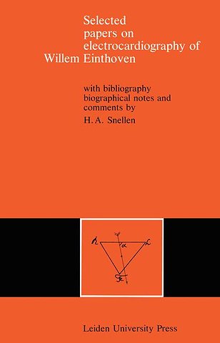 Selected Papers on Electrocardiography of Willem Einthoven