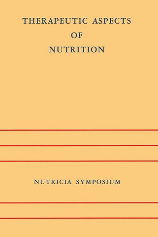 Therapeutic Aspects of Nutrition