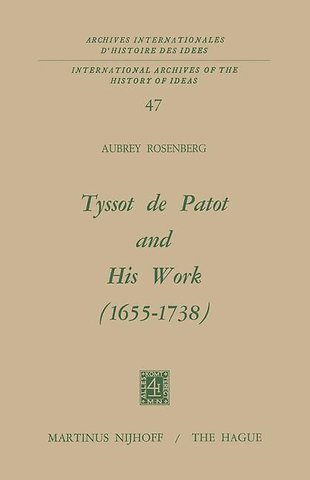 Tyssot De Patot and His Work 1655 – 1738