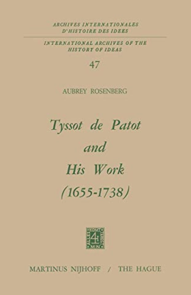 Tyssot De Patot and His Work 1655 – 1738