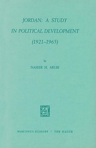Jordan: A Study in Political Development (1921–1965)