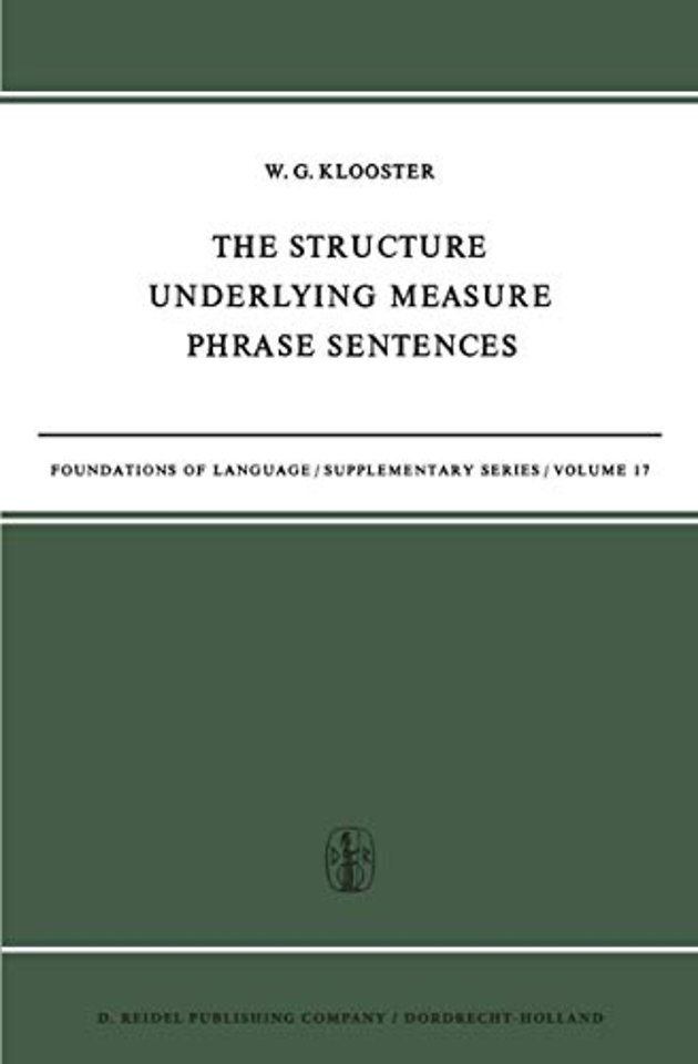 The Structure Underlying Measure Phrase Sentences