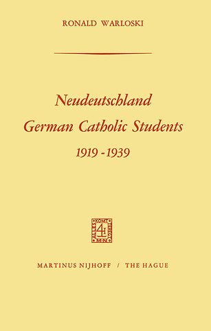 Neudeutschland, German Catholic Students 1919–1939