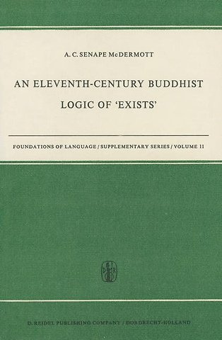 An Eleventh-Century Buddhist Logic of ‘Exists’
