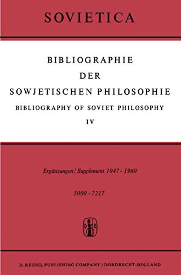 Bibliographie der Sowjetischen Philosophie / Bibliography of Soviet Philosophy