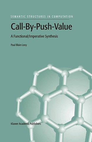 Call-By-Push-Value