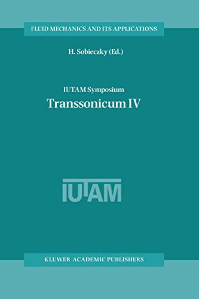 IUTAM Symposium Transsonicum IV