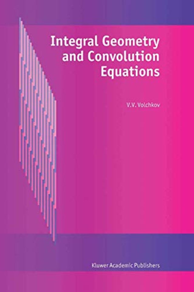 Integral Geometry and Convolution Equations