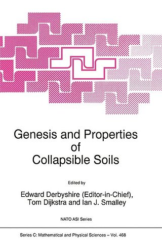 Genesis and Properties of Collapsible Soils