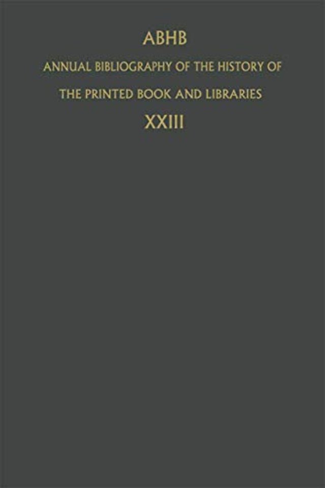 Annual Bibliography of the History of the Printed Book and Libraries