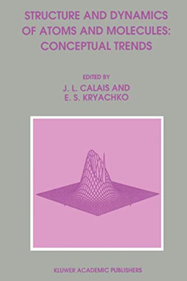 Structure and Dynamics of Atoms and Molecules: Conceptual Trends