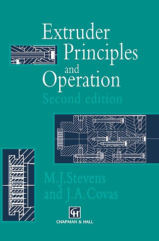 Extruder Principles and Operation