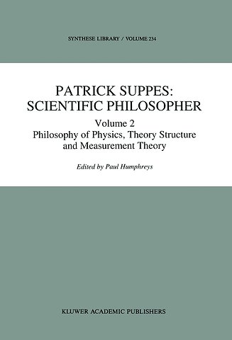 Patrick Suppes: Scientific Philosopher