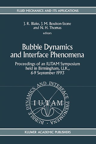 Bubble Dynamics and Interface Phenomena