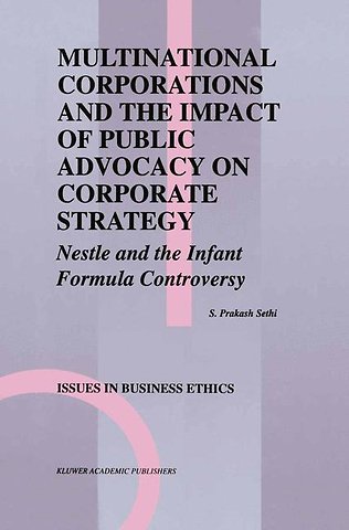 Multinational Corporations and the Impact of Public Advocacy on Corporate Strategy