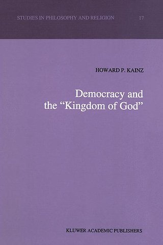 Democracy and the “Kingdom of God”