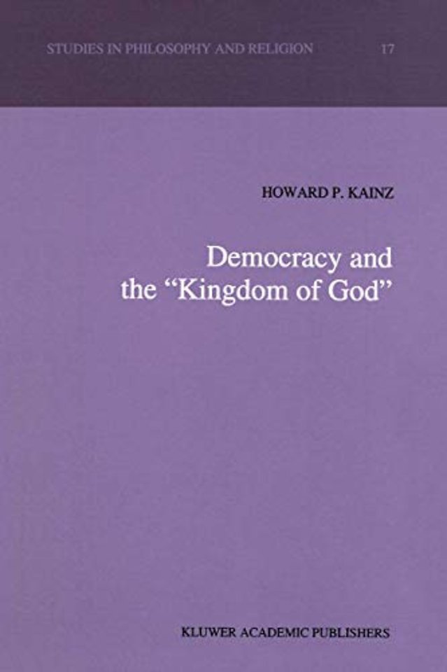 Democracy and the “Kingdom of God”