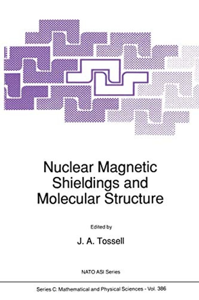 Nuclear Magnetic Shieldings and Molecular Structure