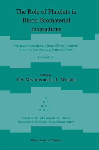 The Role of Platelets in Blood-Biomaterial Interactions
