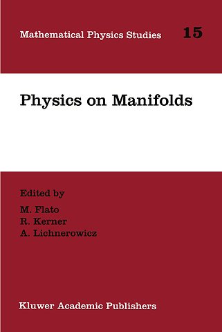 Physics on Manifolds